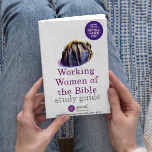 Working Women of the Bible Study Guide